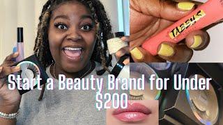 How To Start A Beauty Brand With Under $200 | ENTREPRENEUR LIFE EP. 2