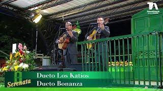 Serenata desde Caucasia, Duetos Los Katíos y Dueto Bonanza - Teleantioquia