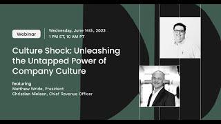 Culture Shock: Unleashing the Untapped Power of Organizational Culture