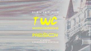 TWC WORSHIP KONFERENCIA 2024