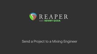 Send a Project to a Mixing Engineer in REAPER