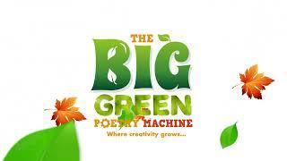 The Big Green Poetry Machine Poetry Competition for 5-11 year-Olds