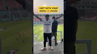 I MET VIRAT KOHLI  ( stadium vlog )
