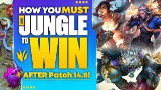 How You MUST Jungle To Win AFTER Patch 14.8! (Fix These Mistakes On The GRUB PATCH)