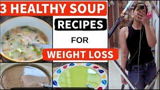 The Best Soup Recipes for Weight Loss