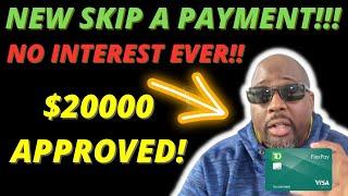 $20000 Approved! Best New Credit Builder Credit Cards! No Interest Guaranteed! Skip A Payment