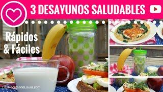 3 DESAYUNOS SALUDABLES en menos de 5 minutos - Las Recetas de Laura  Recetas de Comida Saludable