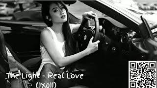 The Light - Real Love -Sourav Das (IX0II)( Original Song)S1
