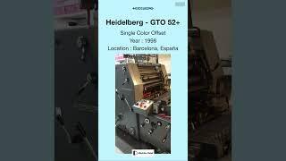 Used Offset Machine For SALE | Heidelberg - GTO 52+ @Machinedalal