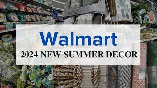 2024 WALMART SUMMER DECOR SHOP WITH ME || HIGH END HOME DECOR FOR LESS || SUMMER DECORATING IDEAS