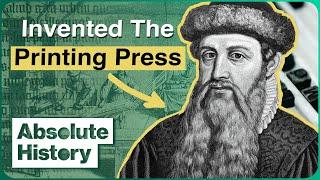 The Inventor Of The World's First Printing Press | Absolute History