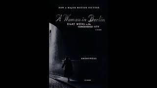 A Woman In Berlin Audiobook Part 1