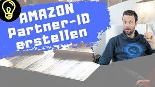 Amazon Partner-ID erstellen zum Tracking - Affiliate Marketing Tutorial [DEUTSCH]