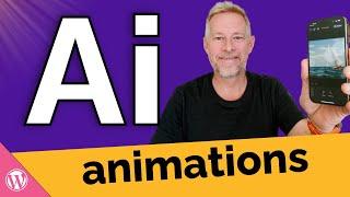 Create Awesome Ai Video Animations for WordPress just using your Phone!