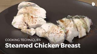 How to Steam Chicken | Cooking Chicken