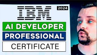 IBM AI Developer Professional Certificate Review - 2024 (Coursera)