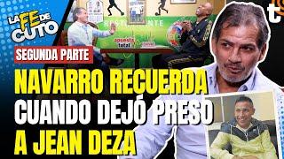 FRANCO NAVARRO: Travesuras de Jean Deza, la Vallejo, selección peruana como DT | LA FE DE CUTO