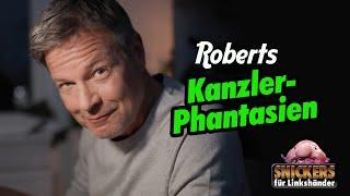 Roberts Kanzler-Phantasien