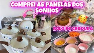 COMPREI AS PANELAS DOS SONHOS | FIZ BOLO DE CENOURA COM CHOCOLATE | ROTINA DO LAR| MARYA ALVES