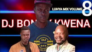 THE BEST LUHYA  KHANE OLUKENDO OPETA WAMUSUNGU FT PIUS WAFULA MIXX VOLUME 8 DJ BONNY KWENA