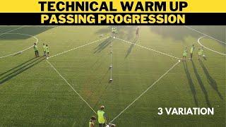 Technical Warm Up: Passing Progression | Football/Soccer Drills | 3  Variation