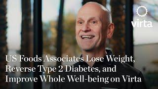 US Foods Associates Lose Weight, Reverse Type 2 Diabetes, and Improve Whole Well-being on Virta