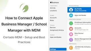 Connect Apple Business Manager to Mobile Device Management Solution