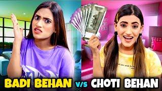 Badi Behan Vs. Choti Behan | SAMREEN ALI