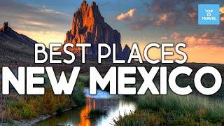 New Mexico: Best Places to Visit in New Mexico