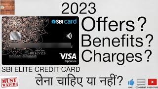 Sbi elite credit card | sbi elite credit card features | sbi elite credit card details | charges