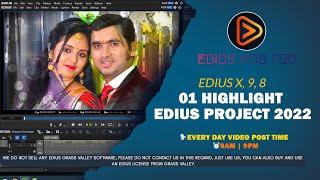 01 Edius Highlight project | edius project 2022 | edius hub | edius hub pro