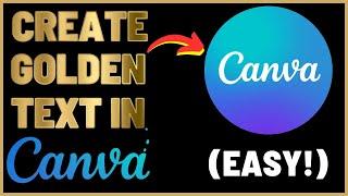 How to Create GOLD TEXT Effect In Canva I Canva Gold Text Tutorial