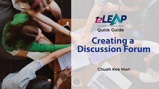 #Moodle eLEAP Guide for Beginners: Creating a Forum