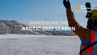 Introducing Quark Expeditions' Arctic 2025 Season