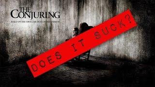 The Conjuring: Does It Suck?