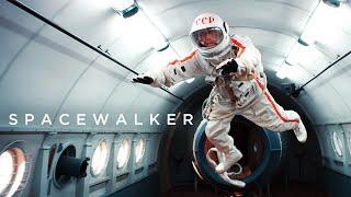 Spacewalker - Official Movie Trailer (2021)