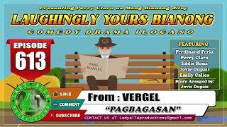 LAUGHINGLY YOURS BIANONG #210 COMPILATION | ILOCANO DRAMA | LADY ELLE PRODUCTIONS