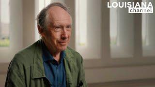 Writer Ian McEwan: How to Describe a Life | Louisiana Channel