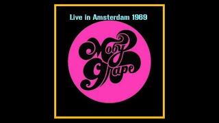 Moby Grape - Live in Amsterdam 1969  (Complete Bootleg)