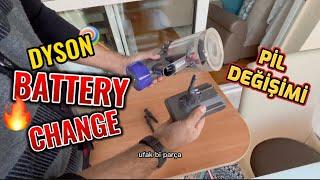 Dyson Pil Değişimi Battery Change