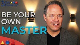 How To Develop Self-Mastery