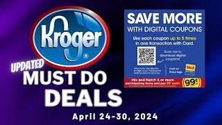 *MORE DEALS?* Kroger MUST DO Deals for 4/24-4/30 | $.99 Sale, 5x Digitals, Weekly Digitals & MORE