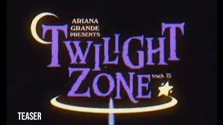 Ariana grande eternal sunshine deluxe Twilight zone snippet