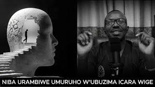 NIBA URAMBIWE UMURUHO W'UBUZIMA UBAYEMO TERA AGATEBE WICARE WIGE UBURYO WACURIKA IKIBUGA CY'UBUZIMA