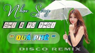 NHẠC NÀY CỰC KỲ PHÊ Nhạc Sống Disco Remix 2024 - Bolero Disco Thôn Quê Gái Xinh - DISCO ITALO REMIX