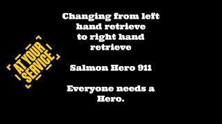 Change Retrieve - Hero salmon 911 l At Your Service