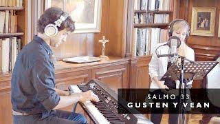 Athenas y Tobías Buteler - Gusten y vean - Salmo 33