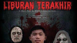 LIBURAN TERAKHIR | Short Movie by XII IPS 3 Group B MANSA