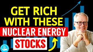 AI & Tech Driven: 3 Best Nuclear Stocks Making Millionaires: Buy Now!