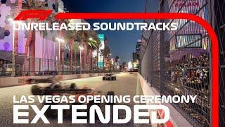 Las Vegas Opening Ceremony Extended Music | F1 Unreleased Soundtracks